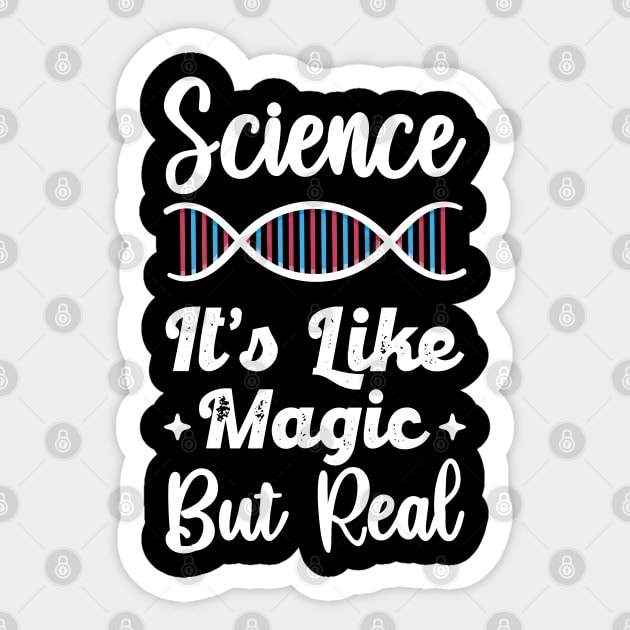 science it's like magic but real Sticker by Crazy Shirts For All